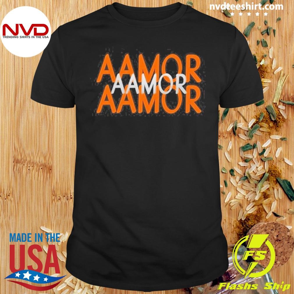 Aamor Aamor Aamor Shirt