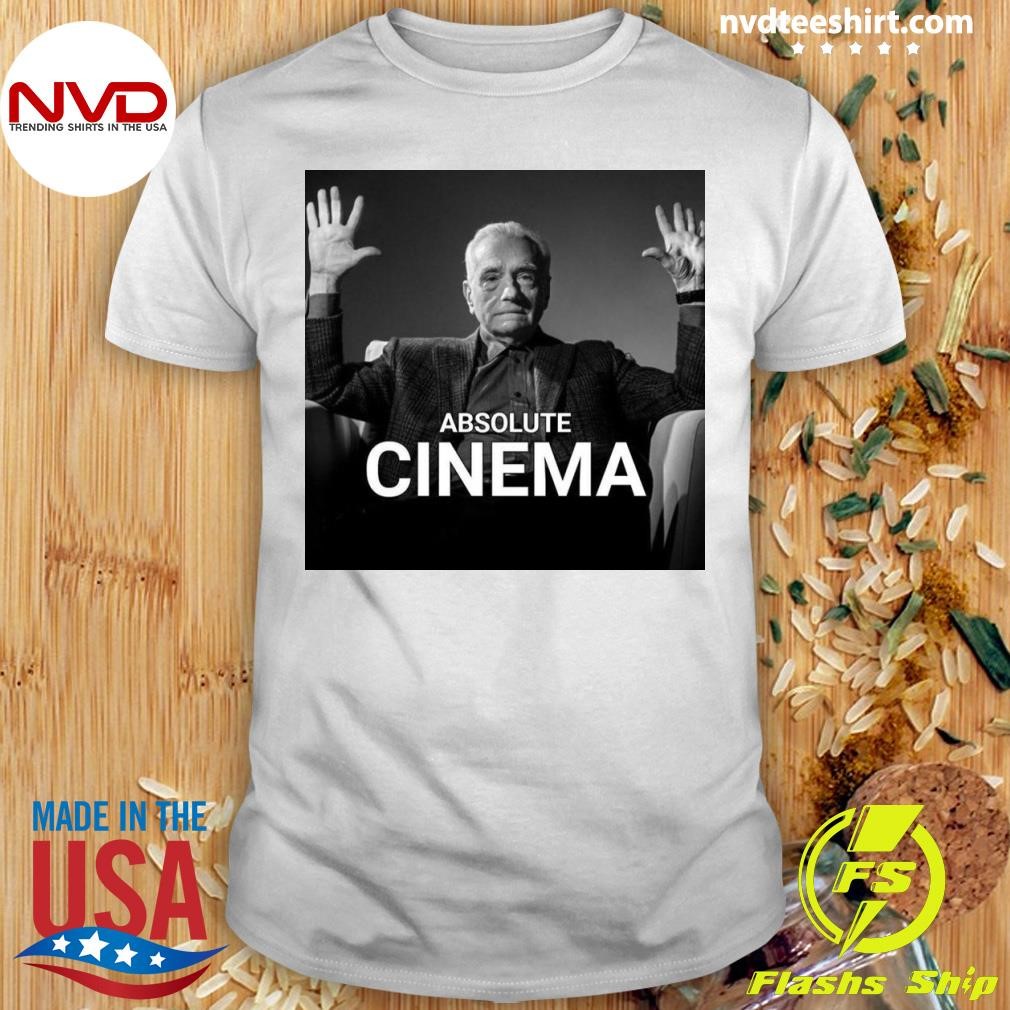 Absolute Cinema Shirt