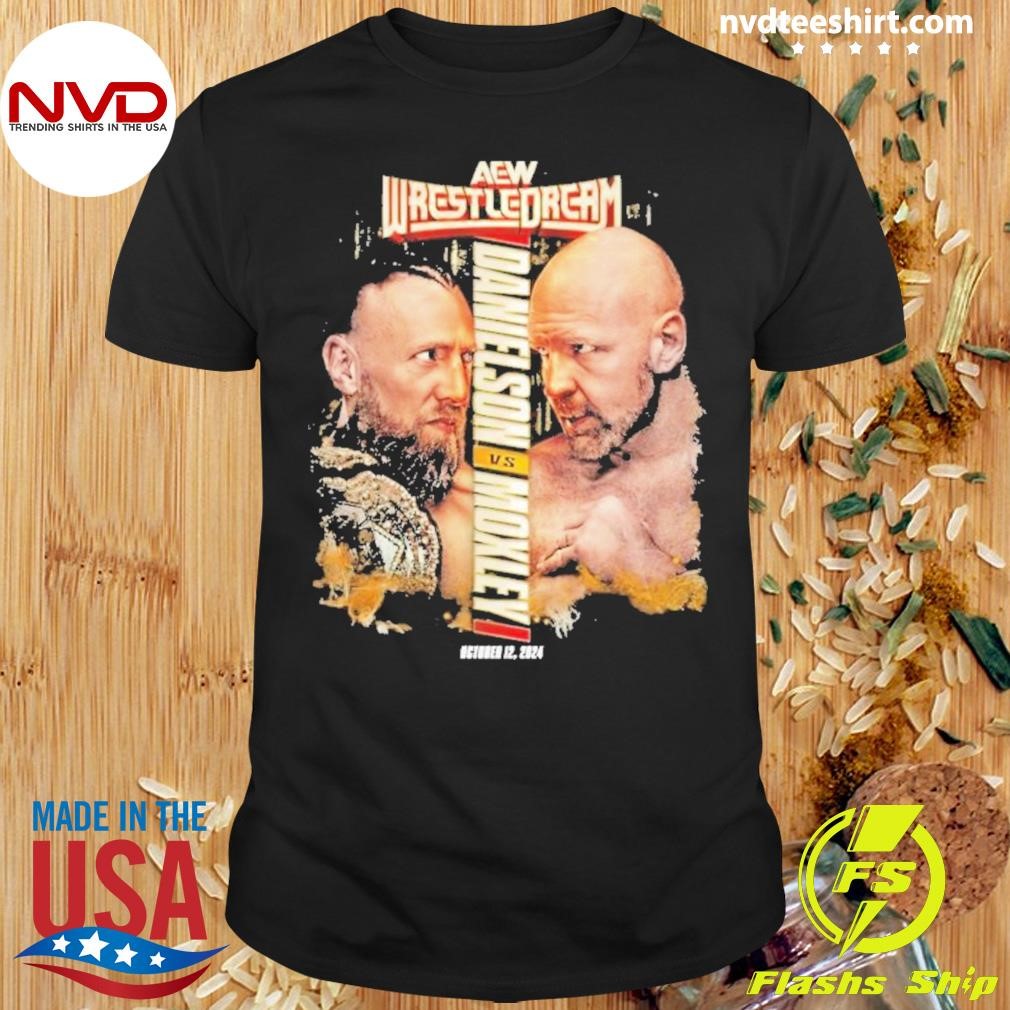 Aew Wrestledream 2024 Matchup Bryan Danielson Vs Jon Moxley Shirt