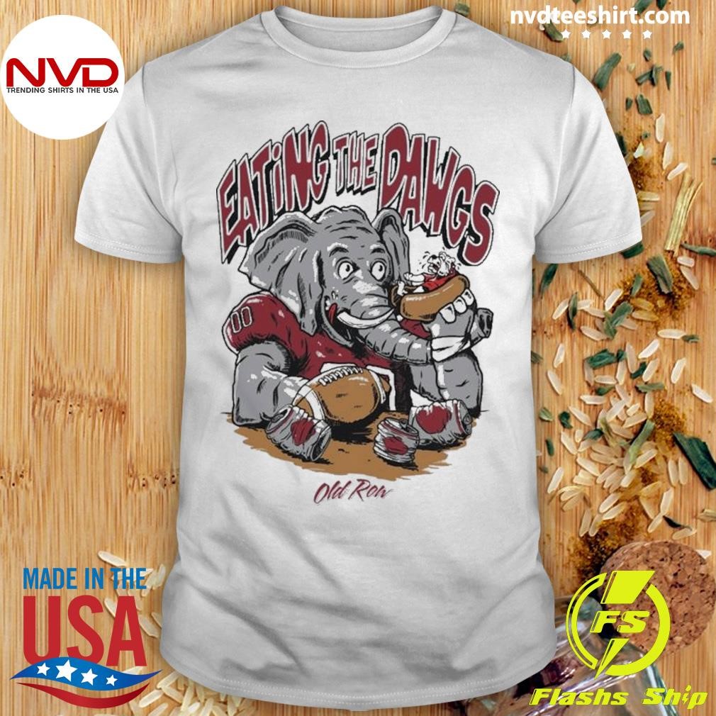 Alabama Roll Tide Vs Georgia Bulldogs Eating The Dawgs 2024 Shirt