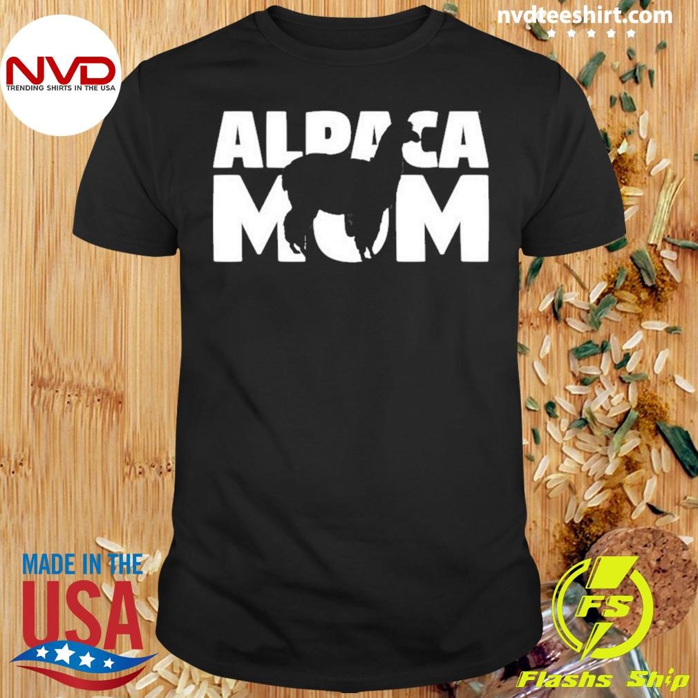 Alpaca Mom Alpaca Lover Gift For Mother Animal Shirt