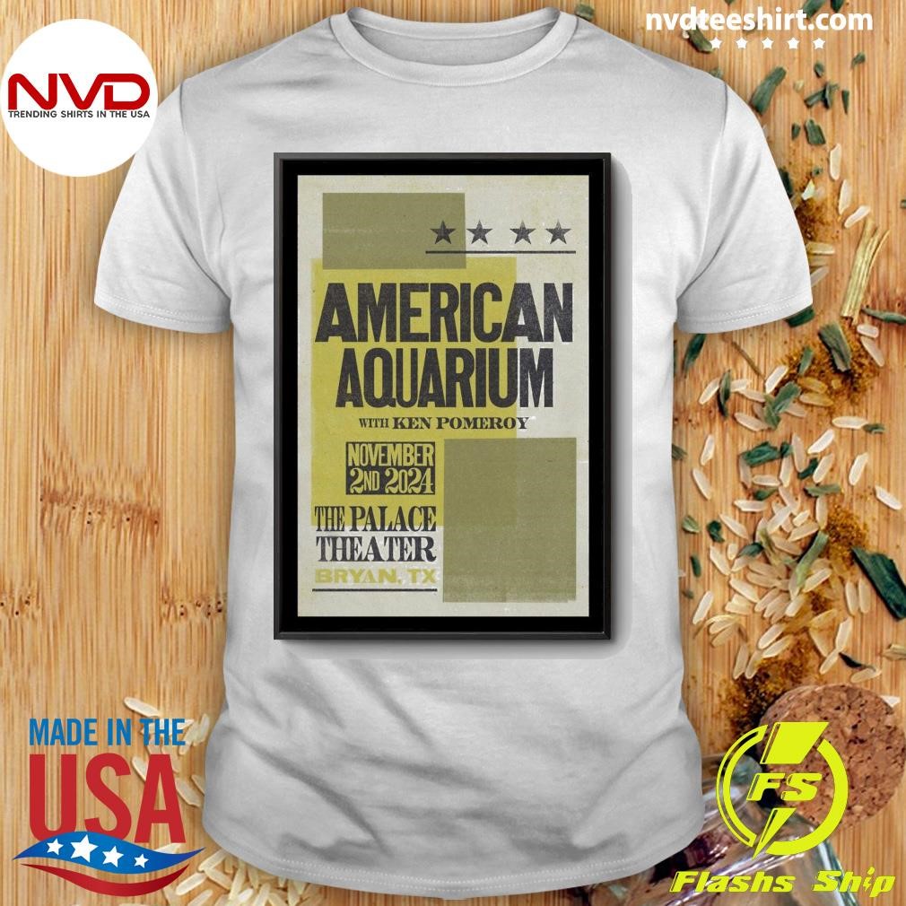 American Aquarium Show At Palace Theater On November 2 2024 Shirt