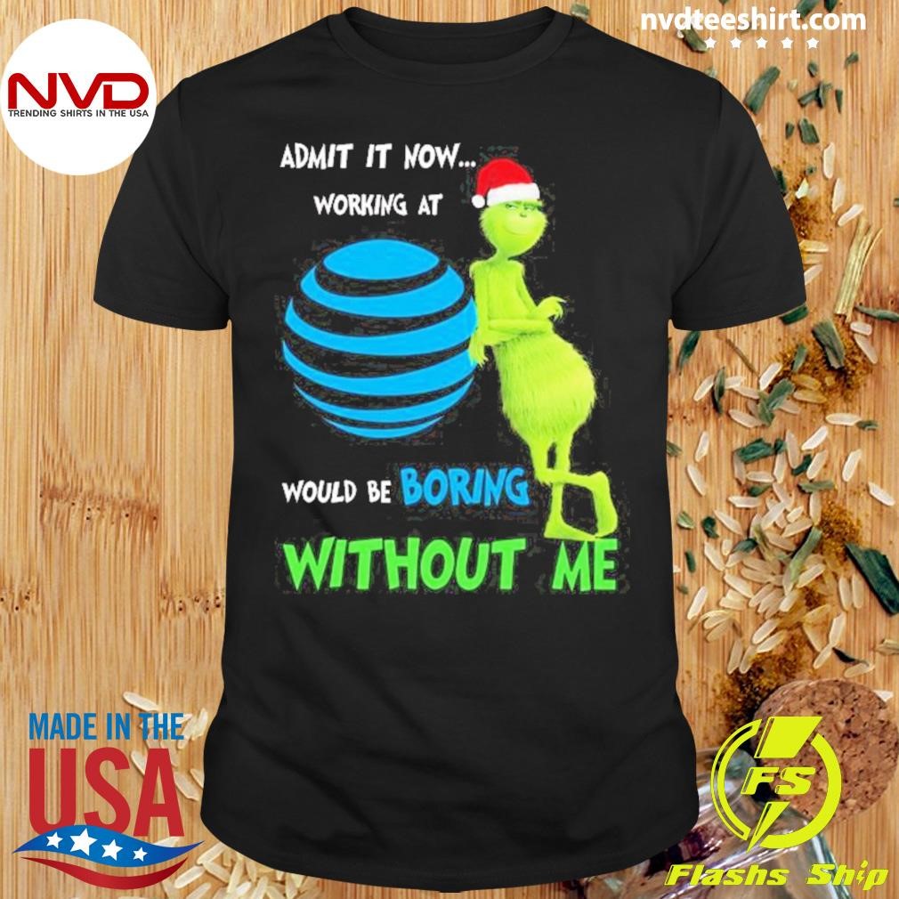 At&t Would Be Boring Without Me Christmas 2024 Shirt