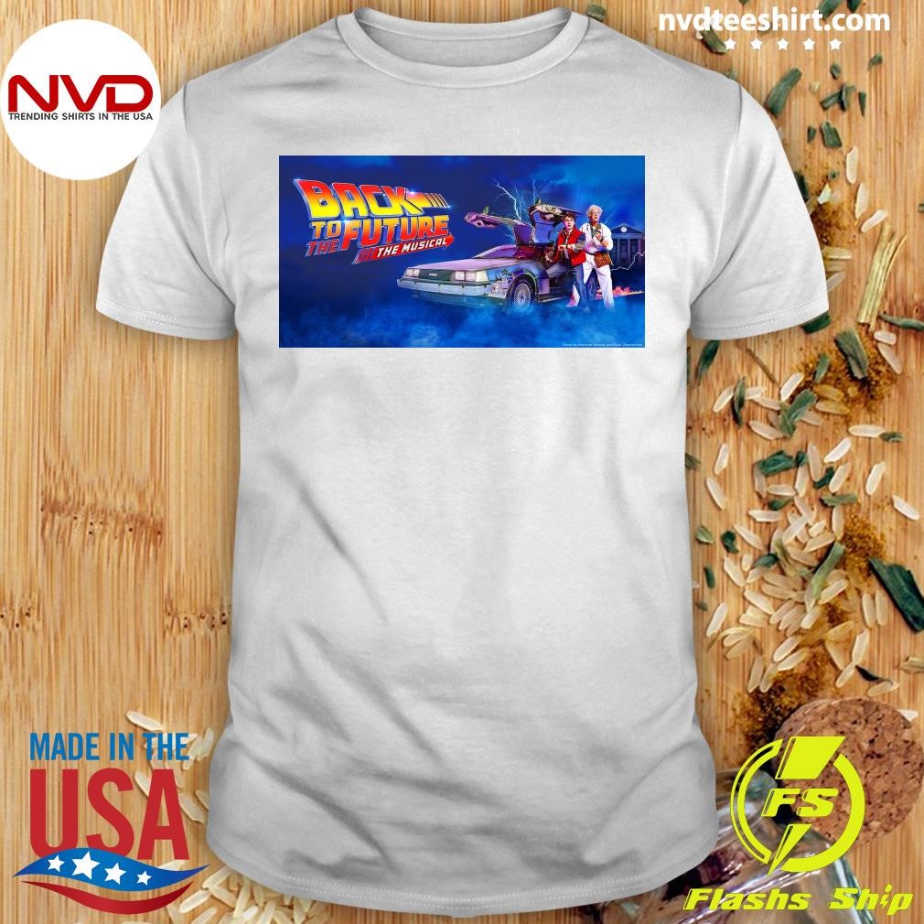 Back To The Future The Musical Shirt