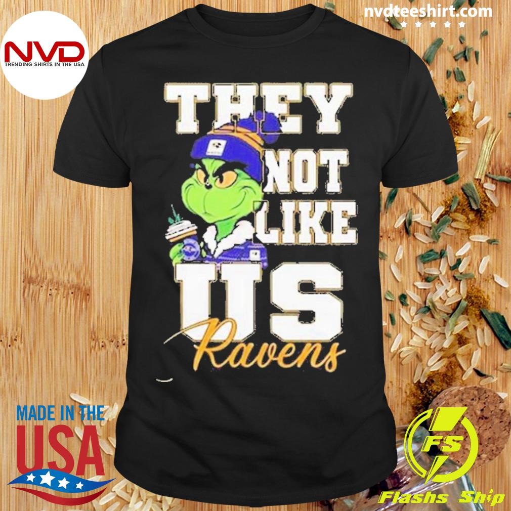 Baltimore Ravens Grinch They Not Like Us Ravens 2024 Shirt