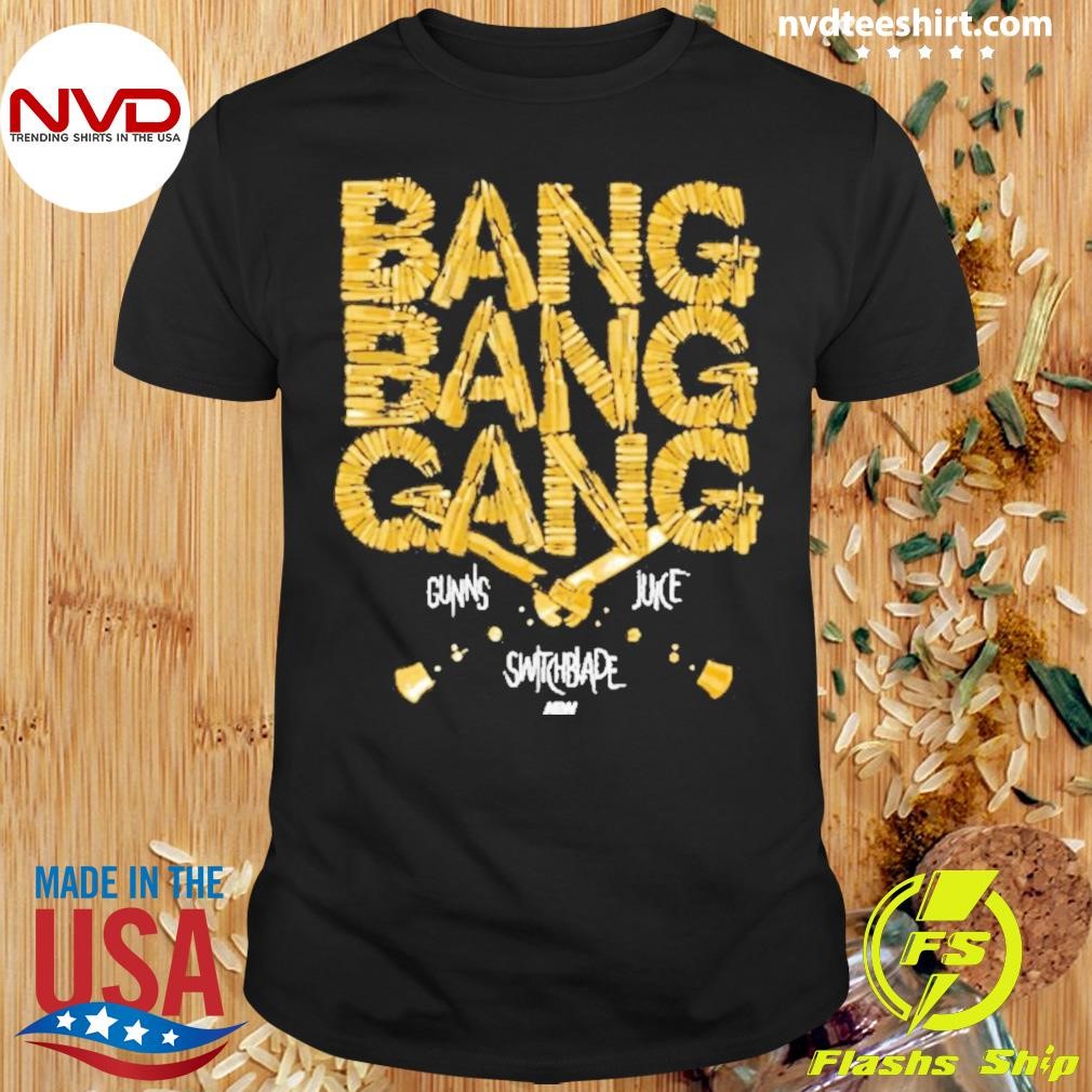 Bang Bang Gang Ammunition 2024 Shirt