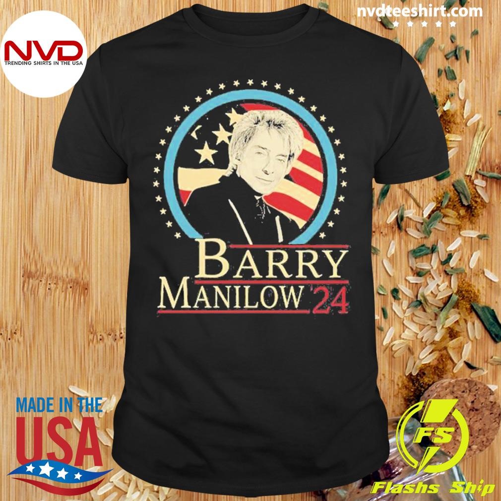 Barry Manilow '24 Fans Gift Graphics American Flag Shirt