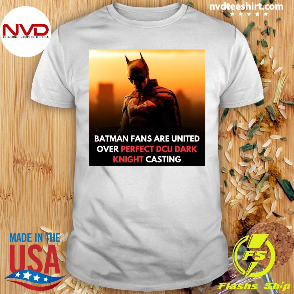 Batman Fans Are United Over Perfect Dcu Dark Knight Casting Shirt