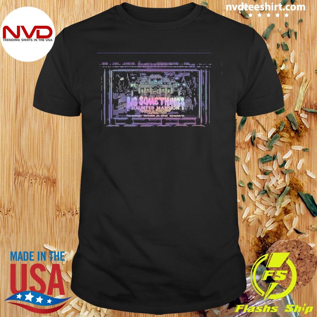 Big Something Tour In Richmond Va On October 26 2024 Poster Shirt