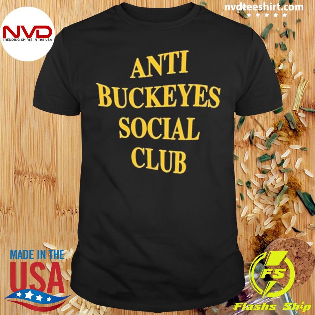 Blue By 90 Anti Buckeyes Social Club 2024 Shirt