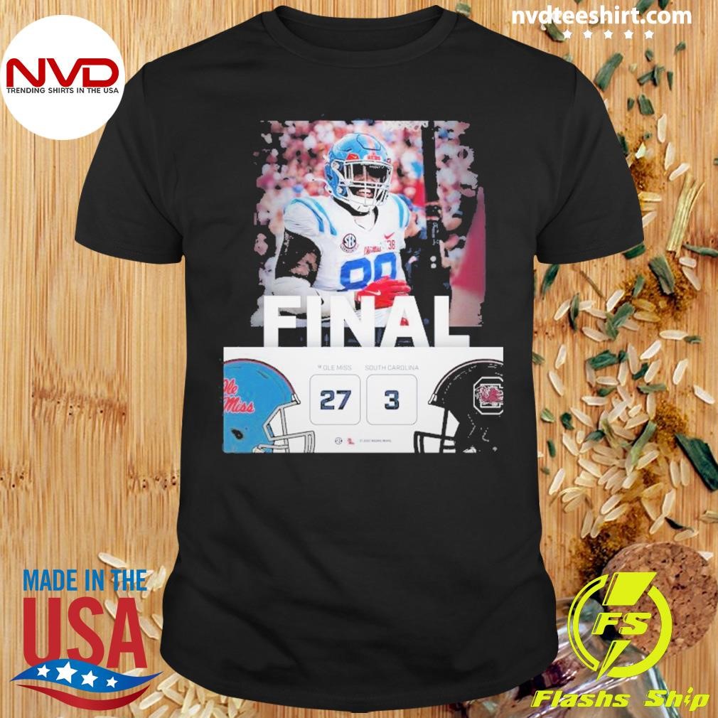 Carolina Football 2024 Ole Miss Wins 27 3 Game Final Score Shirt