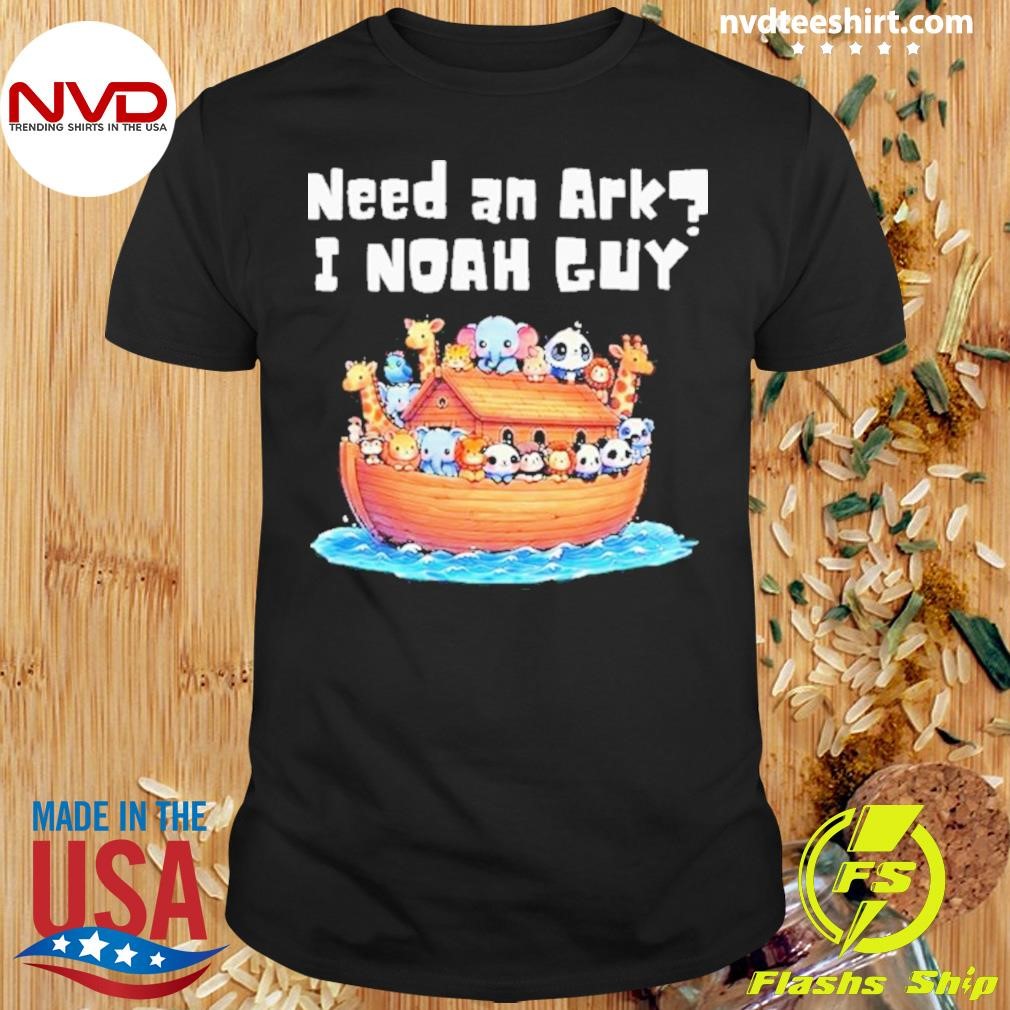 Cartoon Animal Need An Ark I Noah Guy Christian 2024 Shirt