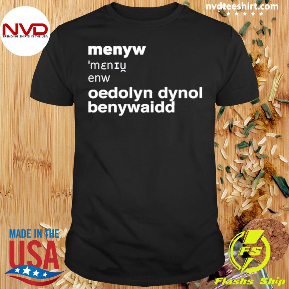 Cathy Larkman Menyw Definition Oedolyn Dynol Benywaidd Shirt