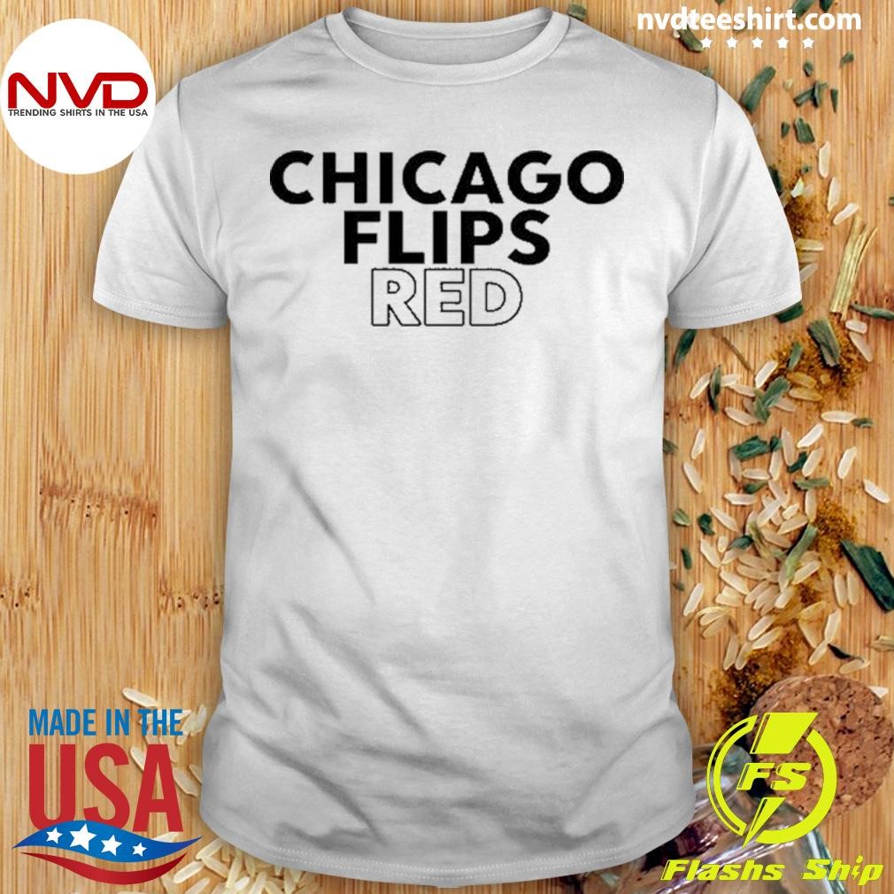 Chicago Flips Red 2024 Shirt