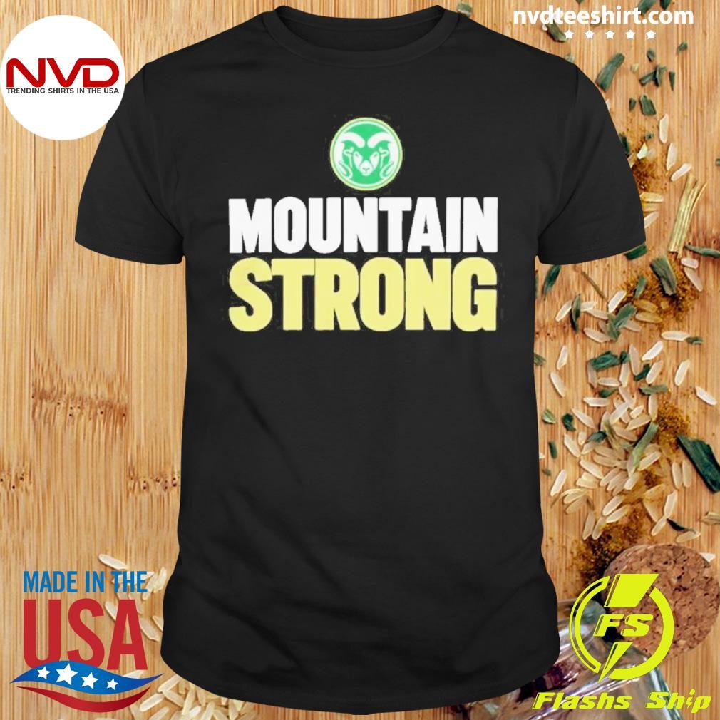 Colorado State Rams Mountain Strong 2024 Shirt