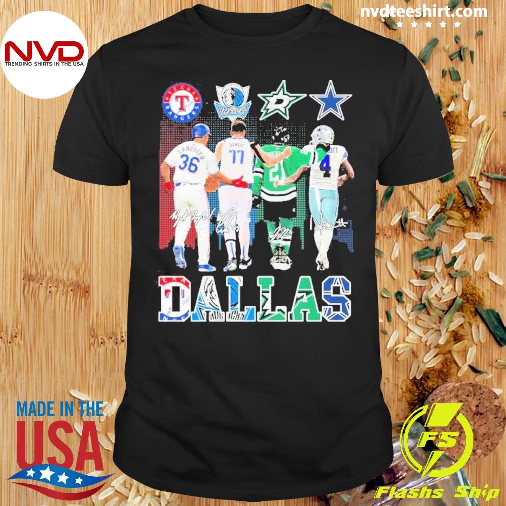 Dallas Sports Teams Wyatt Langford Luka Dončić Jason Robertson And Dak Prescott Signatures Shirt