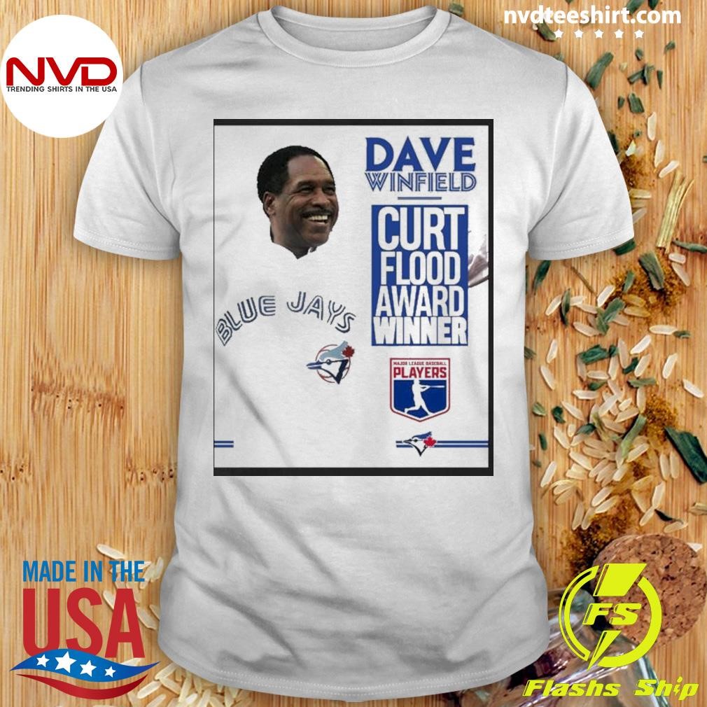 Dave Winfield Toronto Blue Jays 2024 Curt Flood Award Winner Shirt