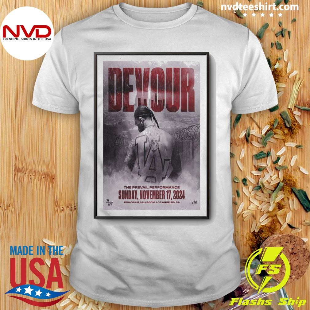 Devour Nov 17 2024 Teragram Ballroom In Los Angeles CA Shirt