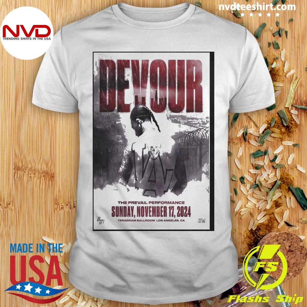 Devour Nov 17 2024 Teragram Ballroom In Los Angeles Ca Shirt