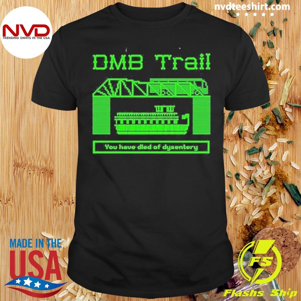 Dmb Trail 2024 Shirt