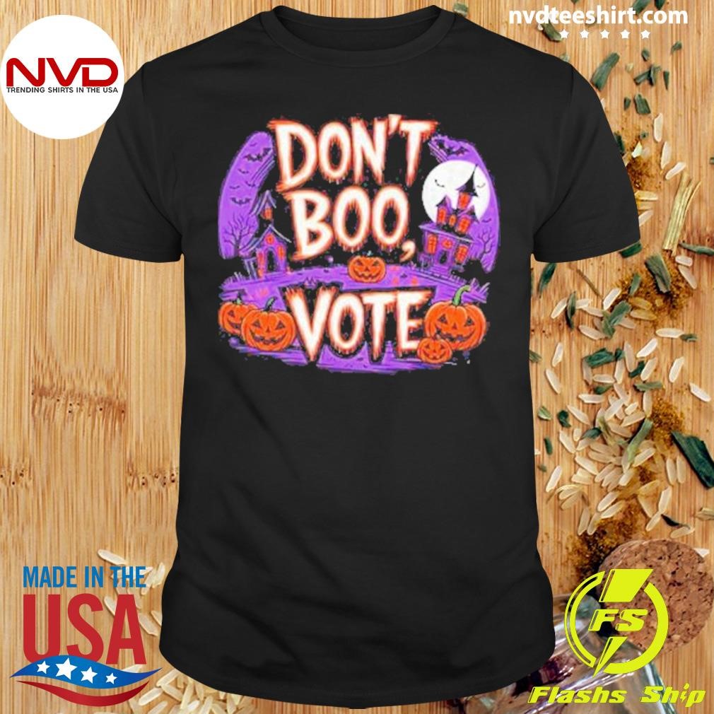 Don’t Boo Vote Halloween 2024 Shirt