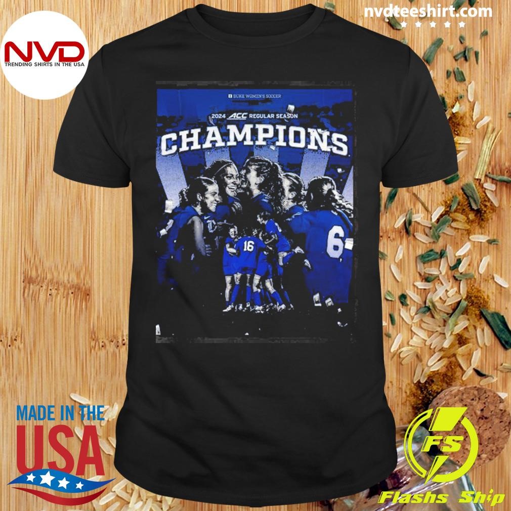 Duke Women’s Soccer 2024 Acc Regular Season Champions Shirt