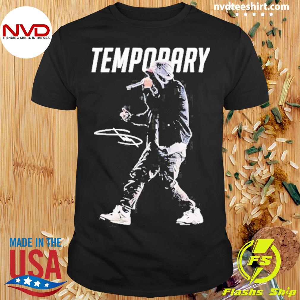 Eminem Temporary Signature 2024 Shirt