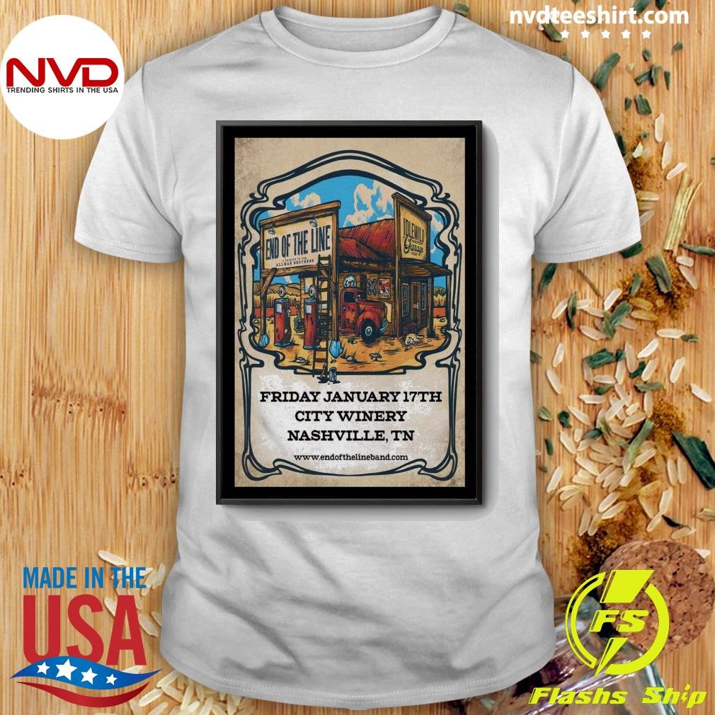 End Of The Line Jan 17th 2025 At City Winery In Nashville TN Tour Shirt