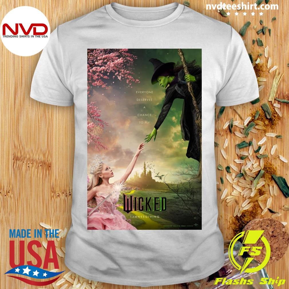 Everyone Deserves A Chance To Fly Wicked Thanksgiving Shirt