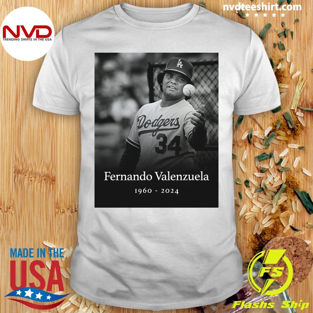 Fernando Valenzuela 1960-2024 Shirt