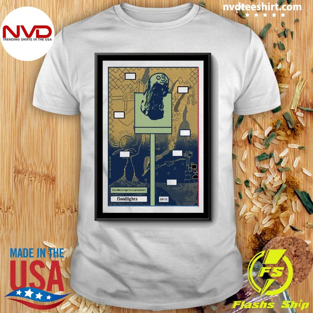 Floodlights Nov 10 2024 Vera Groningen Poster Shirt