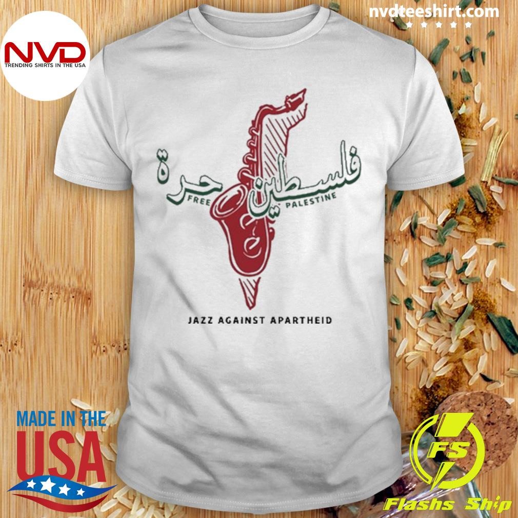 Free Palestine Jazz Against Apartheid Shirt