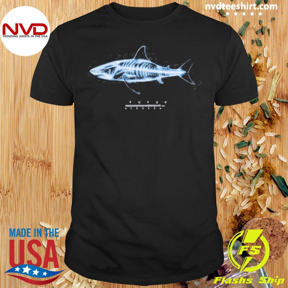 Fufu Loco Shark 2024 Shirt