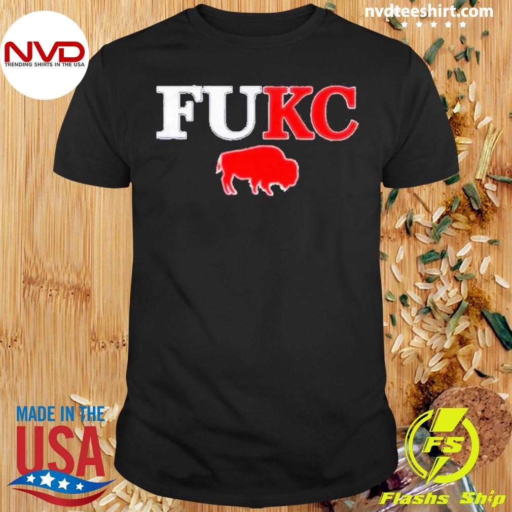 Fukc Buffalo Bills 2024 Shirt