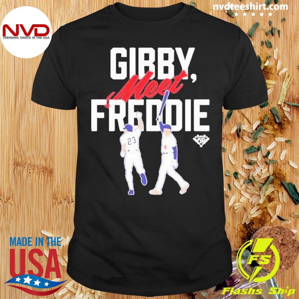 Gibby, Meet Freddie Shirt