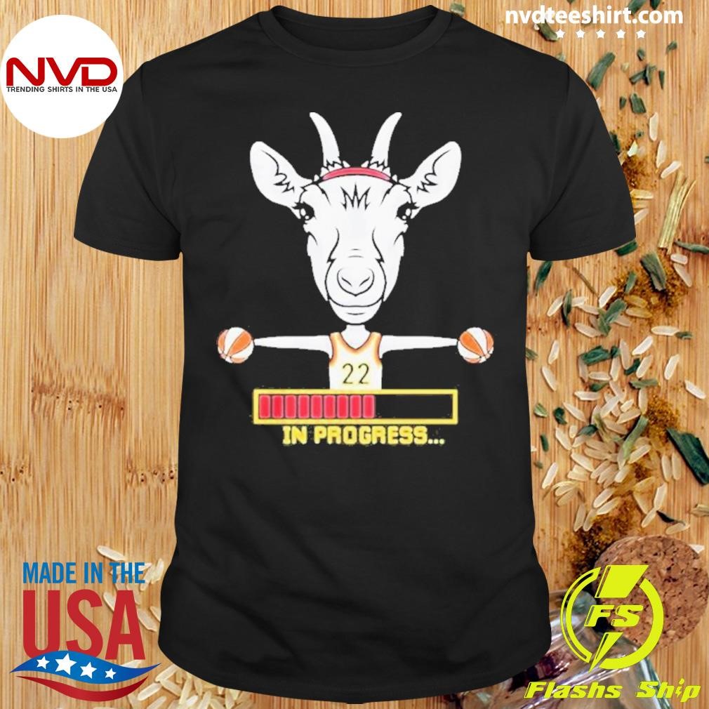 Goat In Progress For Indiana Basketball Fans 2024 Shirt