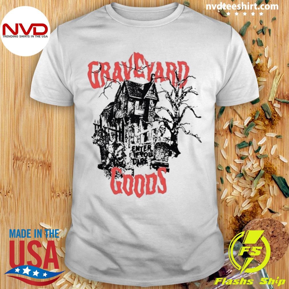 Graveyard Goods Store A Dark Damp House Shirt