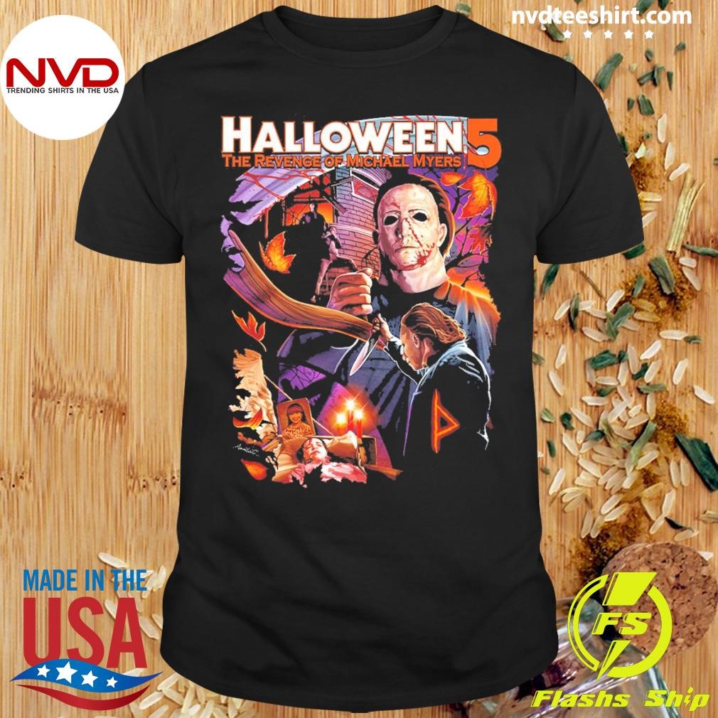 Halloween 5 The Revend El Michael Myers Marked By Evil Shirt