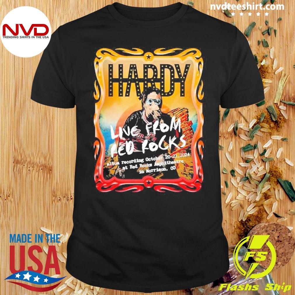 Hardy Live From Red Rocks October 20-21, 2024 In Morrison, Co Shirt