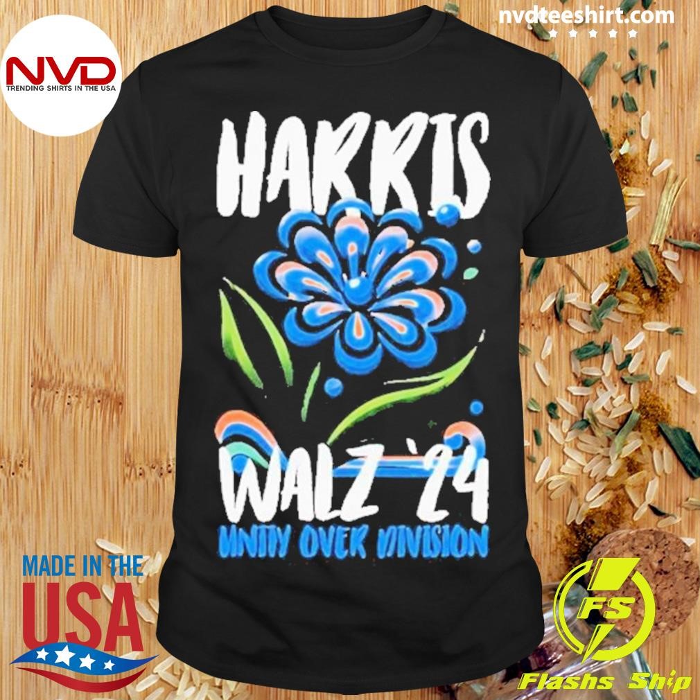 Harris Tim Walz Unity Over Division Harris Walz Walz 2024 Shirt