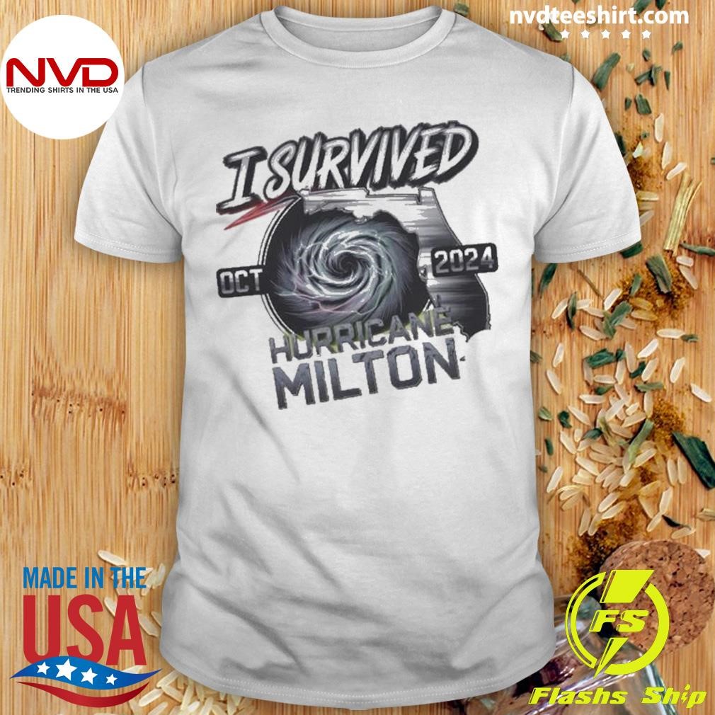 Heading To Florida I Survived Hurricane Milton 2024 Shirt