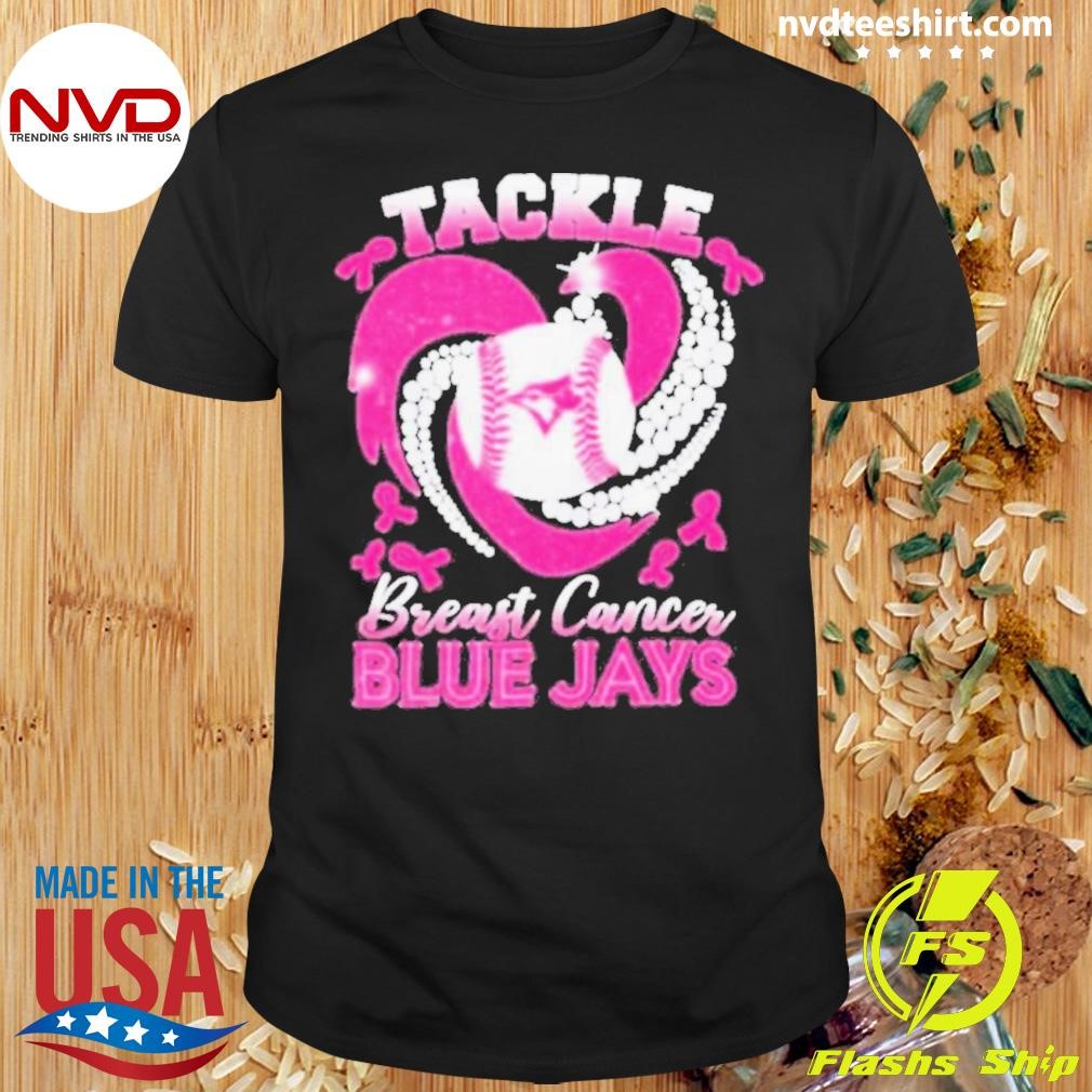 Heart Toronto Blue Jays Tackle Breast Cancer 2024 Shirt