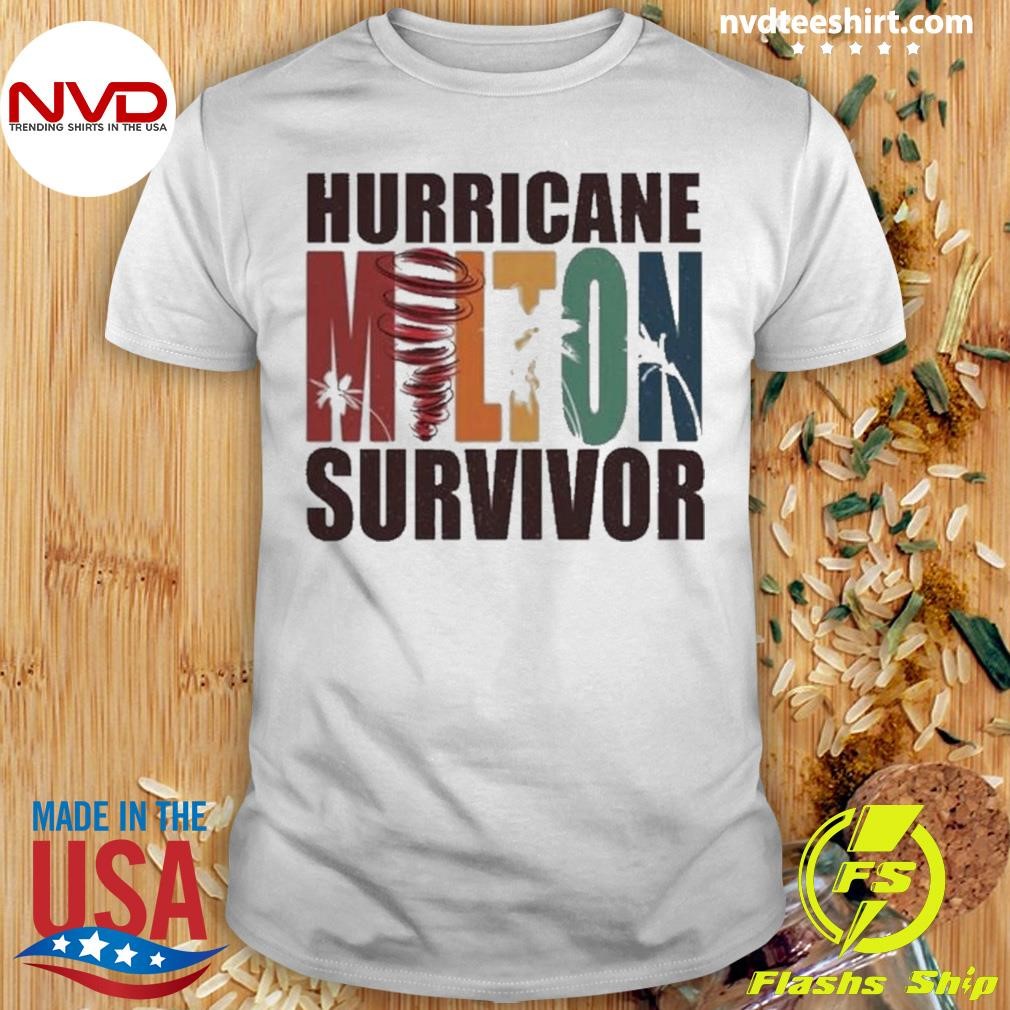 Hurricane Milton Survivor Florida Awareness 2024 Shirt