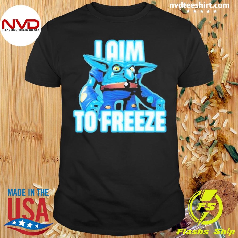 I Aim To Freeze Chill Bill Skylanders Shirt