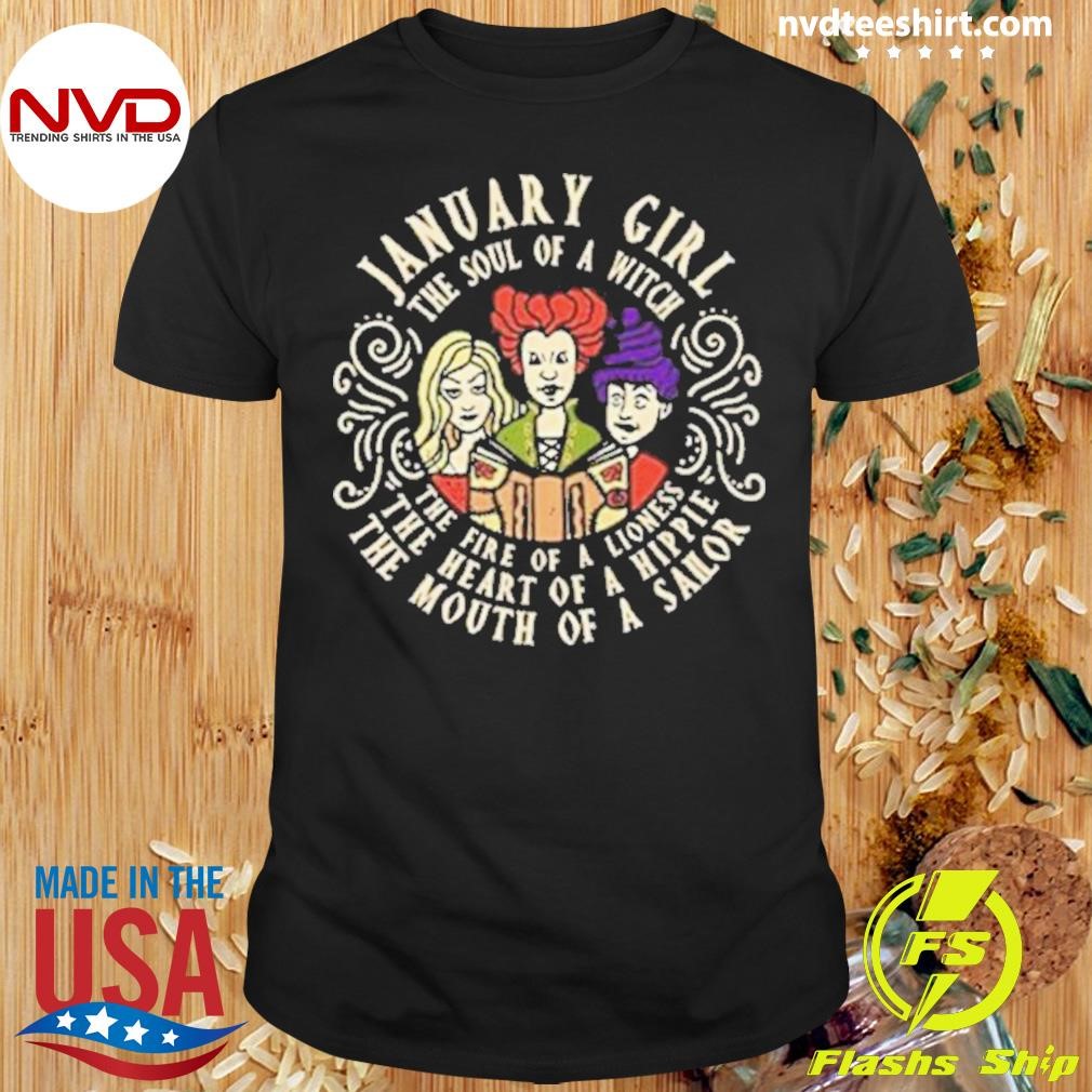 January Girl The Soul Of Witch Sanderson Sisters 2024 Shirt