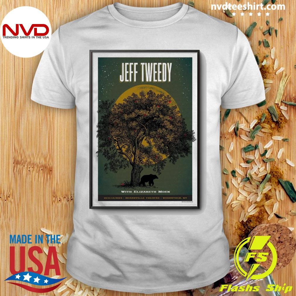 Jeff Tweedy Poster Show With Elizabeth Moen Bearsville Theatre Oct 11-13 2024 Woodstock, NY Shirt