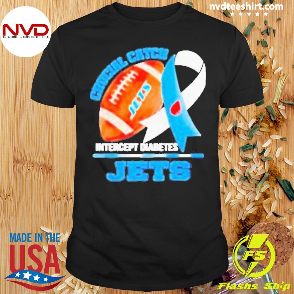 Jets Crucial Catch Intercept Diabetes 2024 Shirt