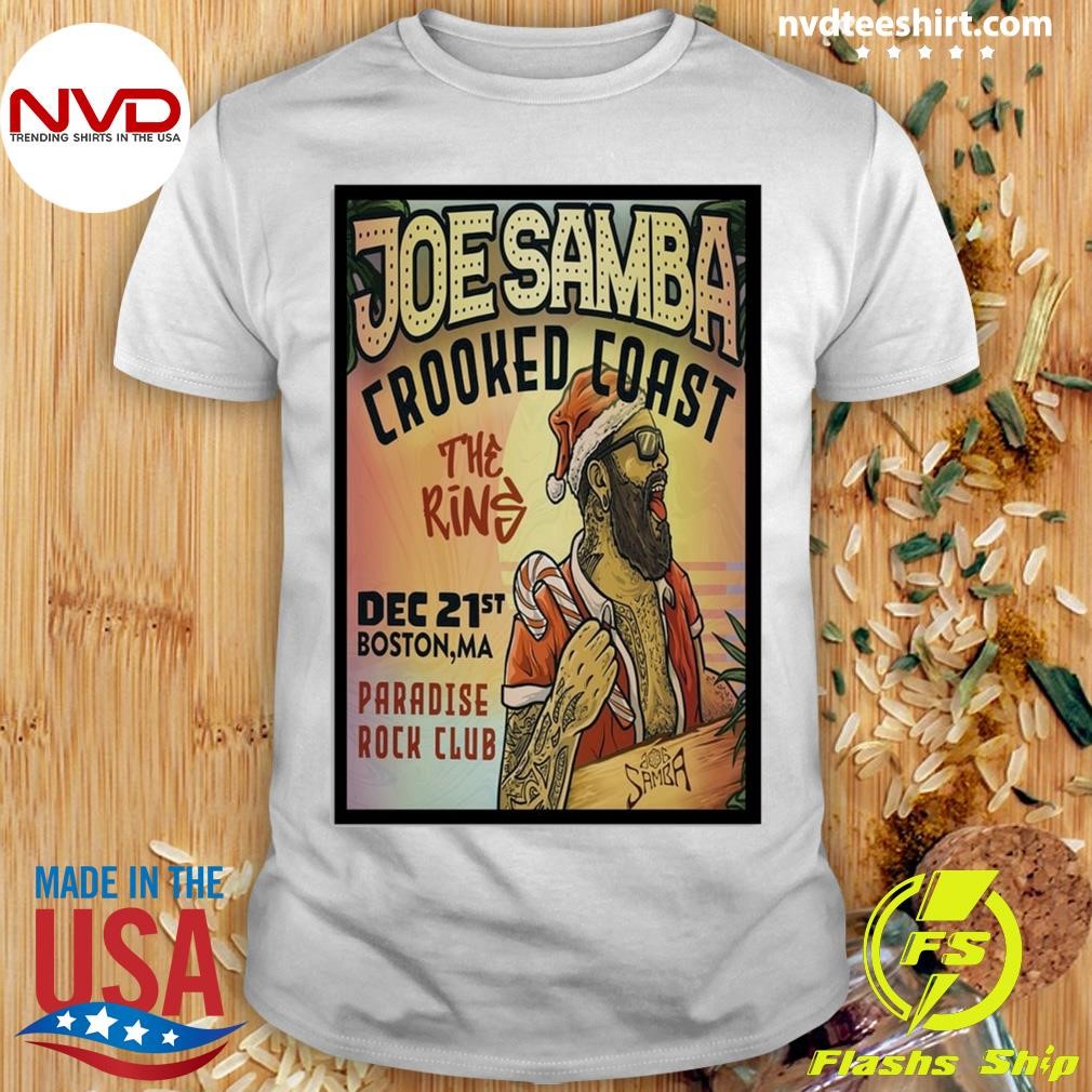 Joe Samba Paradise Rock Club in Boston MA December 21 2024 Shirt