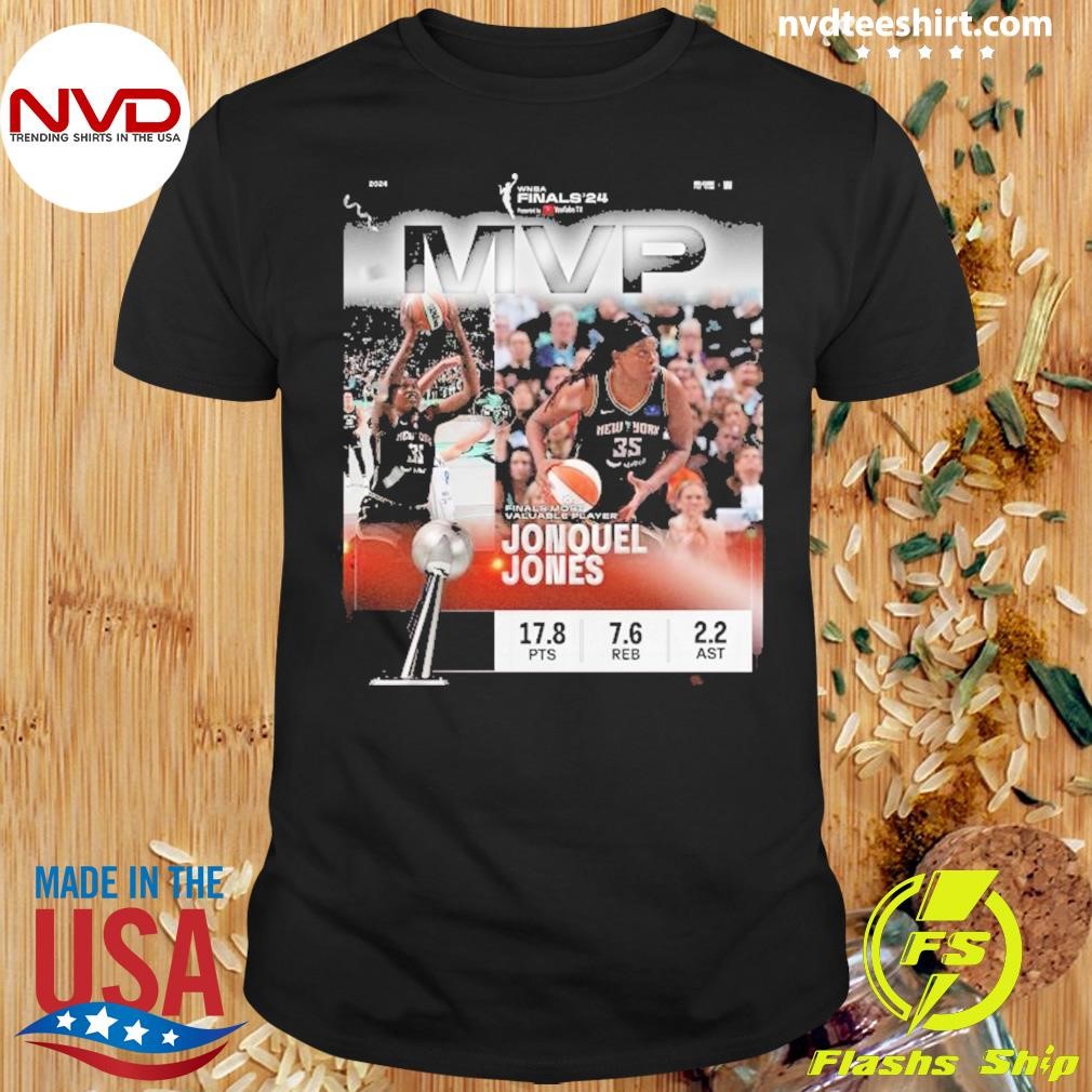 Jonquel Jones New York Liberty Mvp Finals Most Valuable Player Shirt