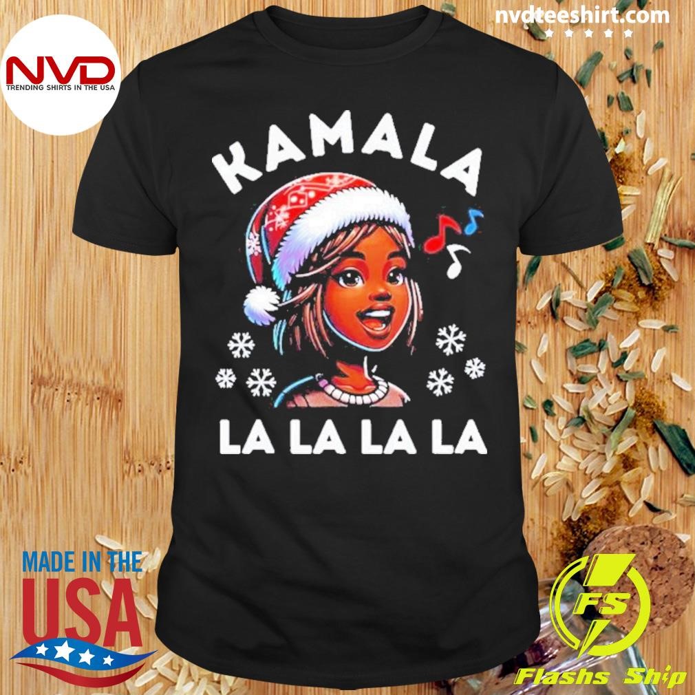 Kamala Harris Christmas Comma La La La Family Xmas 2024 Shirt